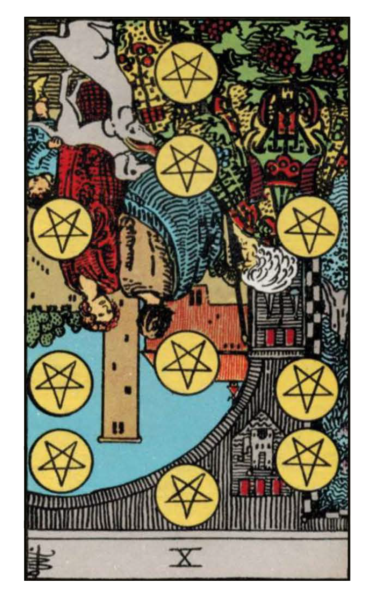 Ten of pentacles reversed